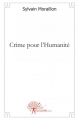 Couverture Crime pour l'humanité Editions Autoédité 2009