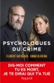 Couverture Psychologues du crime Editions Fayard (Documents) 2018