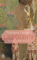 Couverture L'indolente Editions J'ai Lu 2018