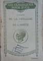 Couverture Dialogues sur la vieillesse et sur l'amitié Editions Hatier (Les Classiques pour tous) 1926