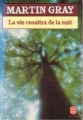 Couverture La vie renaîtra de la nuit Editions Le Livre de Poche 1983