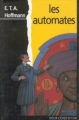 Couverture Les automates Editions Des Deux coqs d'or 1995