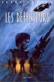 Couverture F.A.U.S.T., tome 2 : Les défenseurs Editions FeniXX 1996