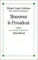 Couverture Monsieur le président Editions Albin Michel (Les grandes traductions) 1996