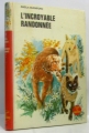 Couverture L'incroyable voyage Editions G.P. (Rouge et Or Souveraine) 1965