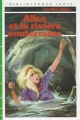 Couverture Alice et la rivière souterraine Editions Hachette (Bibliothèque Verte) 1979