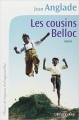 Couverture Les cousins Belloc Editions Les Presses de la Cité 2014
