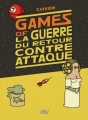 Couverture Games of : La guerre du retour contre attaque Editions Jungle ! 2016