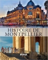 Couverture Histoire de Montpellier Editions Privat 2016
