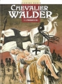 Couverture Chevalier Walder, tome 1 : Le prisonnier de Dieu Editions Glénat (Vécu) 1999