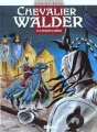 Couverture Chevalier Walder, tome 4 : Le chevalier au corbeau Editions Glénat (Vécu) 2000
