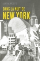 Couverture Dans la nuit de New York Editions Bayard 2018