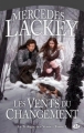 Couverture La Trilogie des Vents, tome 2 : Les Vents du Changement Editions Milady 2011