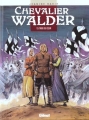 Couverture Chevalier Walder, tome 5 : Trois de cœur Editions Glénat (Vécu) 2001