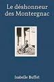 Couverture Le déshonneur des Montergnac Editions Autoédité 2018
