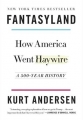 Couverture Fantasyland: How America Went Haywire: A 500-Year History Editions Random House 2018