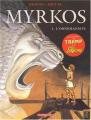 Couverture Myrkos, tome 1 : L'ornemaniste Editions Dargaud 2004