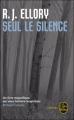 Couverture Seul le silence Editions Le Livre de Poche (Thriller) 2009