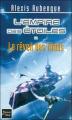 Couverture L'Empire des Etoiles, tome 2 : Le réveil des Titans Editions Fleuve 2006