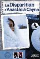 Couverture La disparition d'Anastasia Cayne Editions Albin Michel (Jeunesse - Wiz) 2008