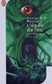 Couverture Le Trône de fer, tome 07 : L'Epée de feu Editions J'ai Lu (Fantasy) 2003