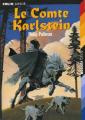 Couverture Le Comte Karlstein Editions Folio  (Junior) 2005