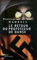 Couverture Le retour du professeur de danse Editions Seuil (Policiers) 2006