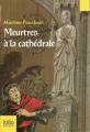 Couverture Meurtres à la cathédrale Editions Folio  (Junior) 2000