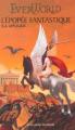 Couverture EverWorld, tome 2 : L'épopée fantastique Editions Gallimard  (Jeunesse) 2002