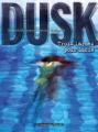 Couverture Dusk, tome 2 : Trois larmes pour Lucie Editions Les Humanoïdes Associés 2002