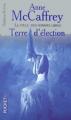 Couverture Le Cycle des Hommes Libres, tome 3 : Terre d'élection Editions Pocket (Science-fiction) 2000