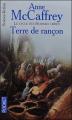 Couverture Le Cycle des Hommes Libres, tome 4 : Terre de rançon Editions Pocket (Science-fiction) 2004