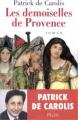 Couverture Les Demoiselles de Provence Editions Plon 2005