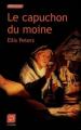 Couverture Le capuchon du moine Editions de la Loupe (17) 2001