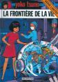Couverture Yoko Tsuno, tome 07 : La frontière de la vie Editions Dupuis 2000