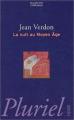 Couverture La Nuit au Moyen Age Editions Hachette (Pluriel) 2003
