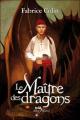 Couverture Le maître des dragons Editions Albin Michel (Jeunesse - Wiz) 2008