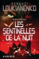Couverture Night Watch : Les Sentinelles de la Nuit Editions Albin Michel 2007