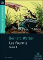 Couverture La trilogie des Fourmis, tome 1 : Les Fourmis Editions Magnard (Classiques & Contemporains) 2005