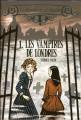 Couverture Les étranges soeurs Wilcox, tome 1 : Les vampires de Londres Editions Gallimard  (Jeunesse) 2009