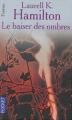 Couverture Merry Gentry, tome 1 : Le Baiser des ombres Editions Pocket (Fantasy) 2004