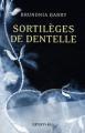 Couverture Sortilège de dentelle Editions Calmann-Lévy 2009