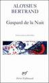 Couverture Gaspard de la Nuit Editions Gallimard  (Poésie) 2001