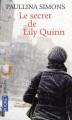 Couverture Le secret de Lily Quinn Editions Pocket 2009