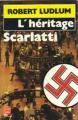 Couverture L'héritage Scarlatti Editions Le Livre de Poche 1992