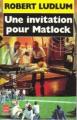 Couverture Une invitation pour Matlock Editions Le Livre de Poche 1992