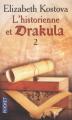 Couverture L'historienne et Drakula, tome 2 Editions Pocket 2007