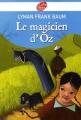 Couverture Le magicien d'Oz Editions Le Livre de Poche (Jeunesse) 2007