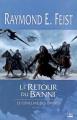 Couverture Le Conclave des Ombres, tome 3 : Le Retour du banni Editions Bragelonne 2009