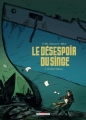 Couverture Le désespoir du singe, tome 2 : Le désert d'épaves Editions Delcourt (Conquistador) 2007